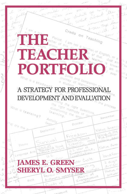 The Teacher Portfolio, James Green, Sheryl O'Sullivan Smyser