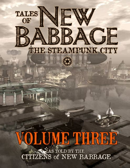 Tales of New Babbage, Volume 3, Citizens of New Babbage