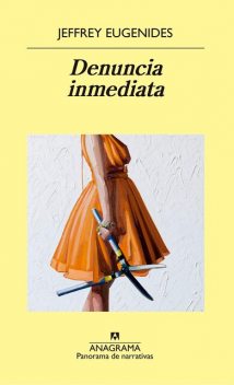 Denuncia inmediata, Jeffrey Eugenides