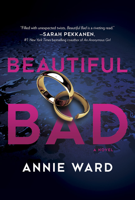 Beautiful Bad, Annie Ward