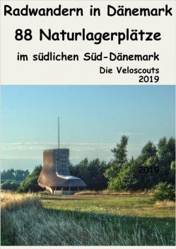 88 Naturlagerplätze im südlichen Süd-Dänemark, Die Veloscouts