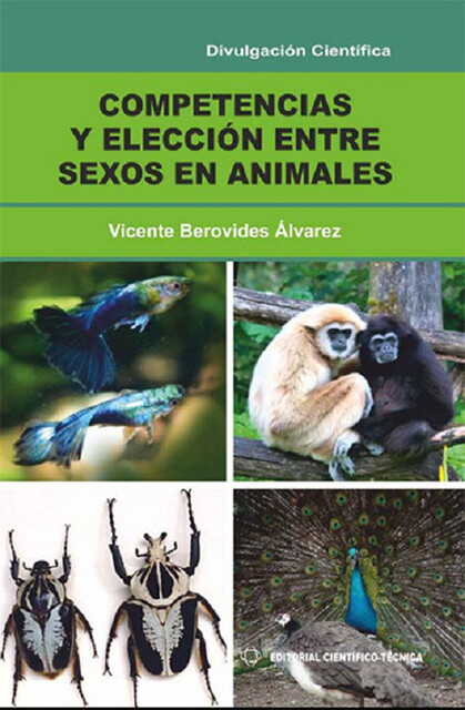 Competencias y elección entre sexos en animales, Vicente Álvarez