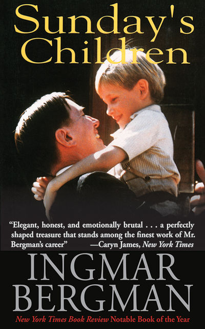 Sunday's Children, Ingmar Bergman