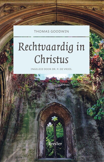 Rechtvaardig in Christus, Thomas Goodwin