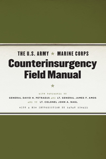 Counterinsurgency Field Manual, The U.S. Army Marine Corps