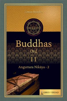 Buddhas ord – 11, Tomás Morales y Durán