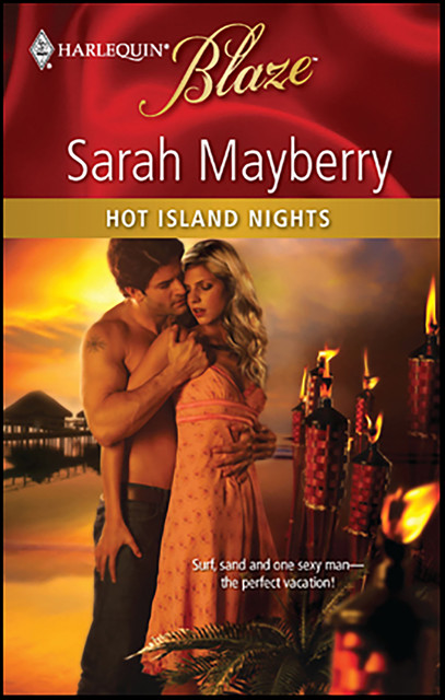 Hot Island Nights, Sarah Mayberry