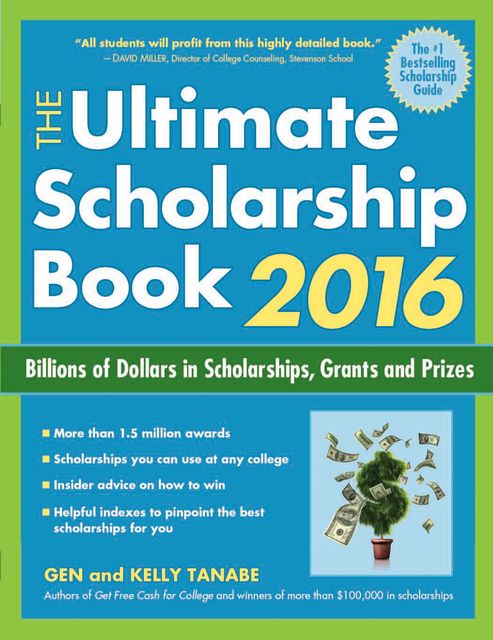 The Ultimate Scholarship Book 2017, Gen Tanabe, Kelly Tanabe