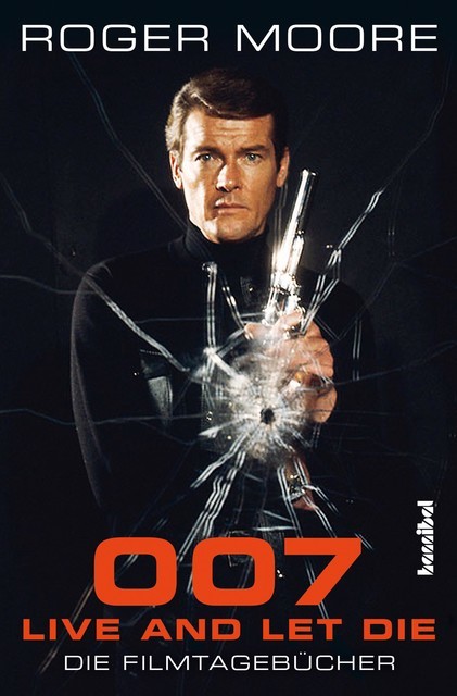 007 – Live And Let Die, Roger Moore