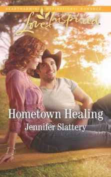 Hometown Healing, Jennifer Slattery