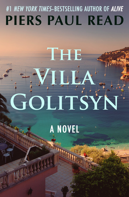 The Villa Golitsyn, Piers Paul Read