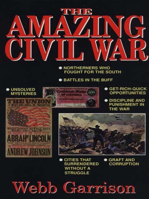 Amazing Women of the Civil War, Webb Garrison