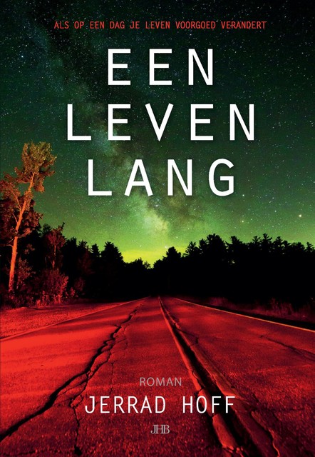Een leven lang, Jerrad Hoff