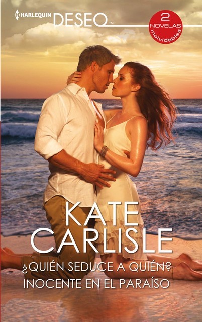 Quién seduce a quién? – Inocente en el paraíso, Kate Carlisle