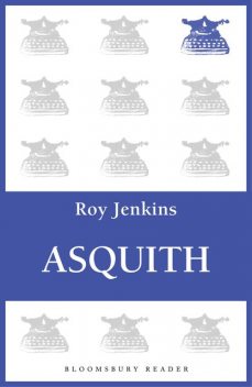 Asquith, Roy Jenkins