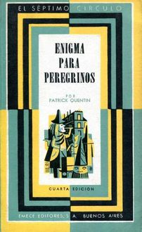 Enigma Para Peregrinos, Patrick Quentin