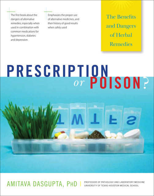 Prescription or Poison?, Amitava Dasgupta