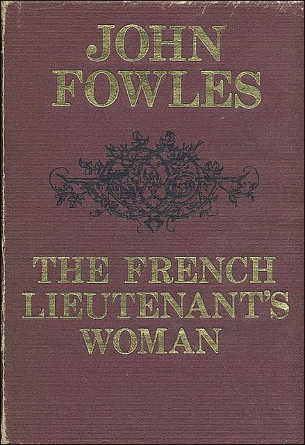 The French Lieutenant’s Woman, John Fowles