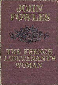 The French Lieutenant’s Woman, John Fowles