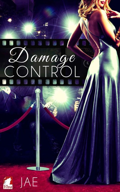 Damage Control (The Hollywood Series Book 2), Jae