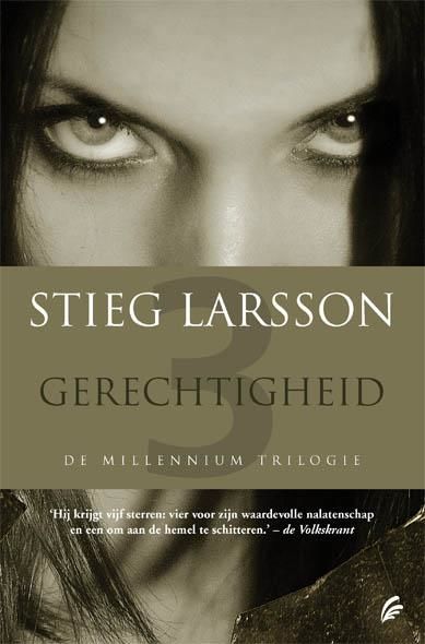 Gerechtigheid, Stieg Larsson