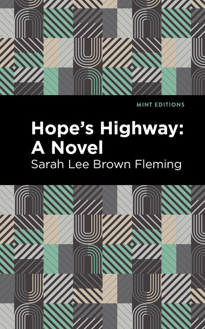 Hope's Highway, Sarah Lee Brown Fleming