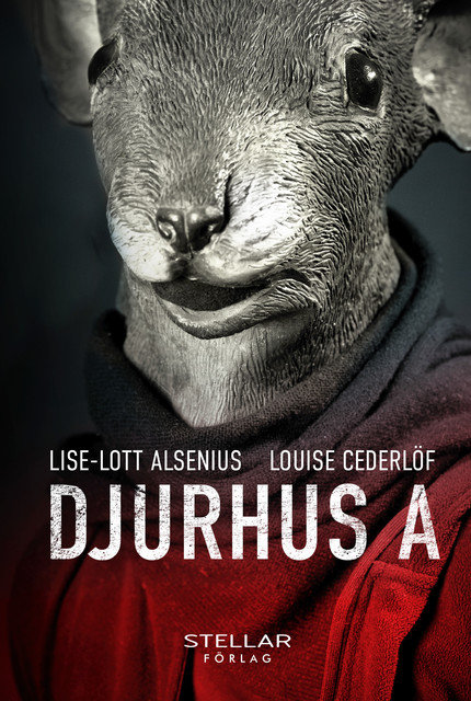 Djurhus A, Lise-Lott Alsenius, Louise Cederlöf