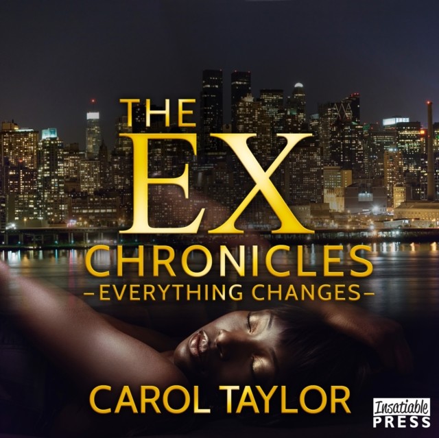 Ex Chronicles: Everything Changes, Carol Taylor