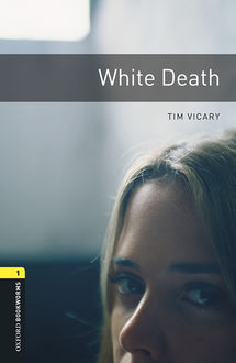 White Death, Tim Vicary
