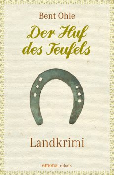 Der Huf des Teufels, Bent Ohle