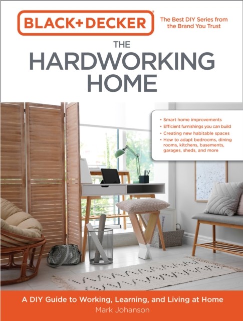 Black & Decker The Hardworking Home, Mark Johanson