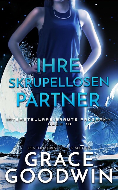 Ihre skrupellosen Partner, Grace Goodwin