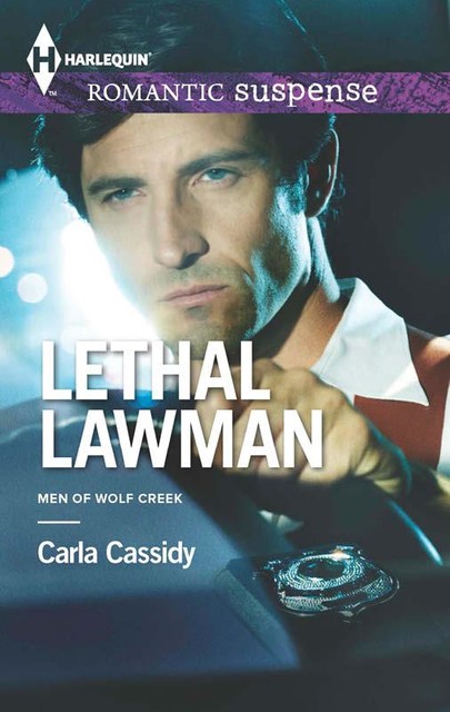 Lethal Lawman, Carla Cassidy