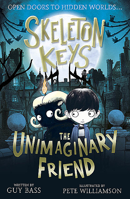 Skeleton Keys: The Unimaginary Friend, Guy Bass