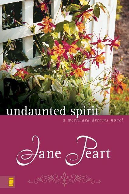 Undaunted Spirit, Jane Peart