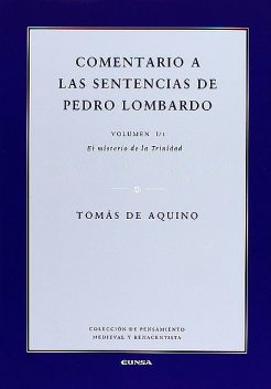 Comentario a las sentencias de Pedro Lombardo I/1, Tomás de Aquino