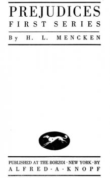 Prejudices, First Series, H.L.Mencken
