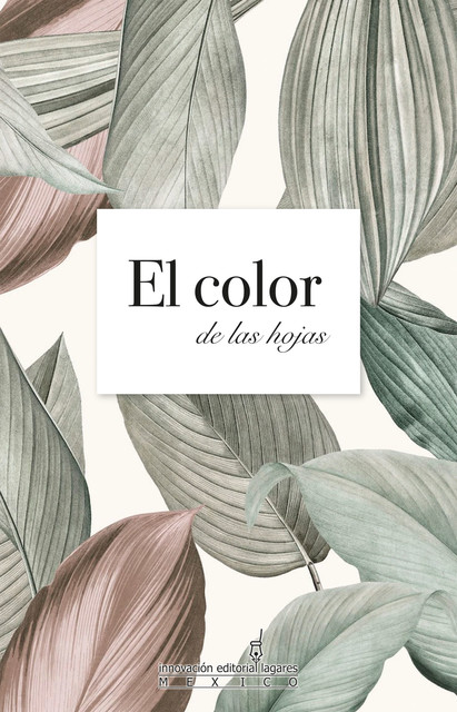 El color de las hojas, Antonio F. Rodríguez Balmori