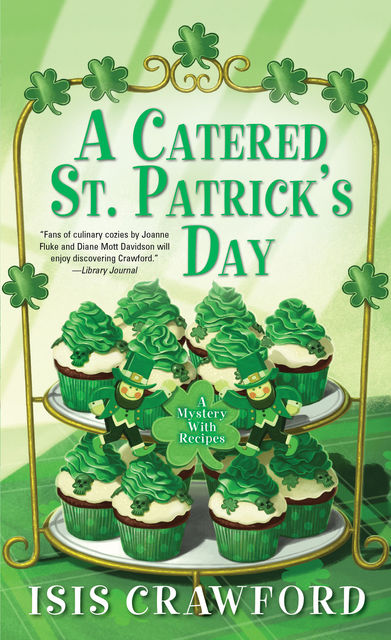 A Catered St. Patrick's Day, Isis Crawford
