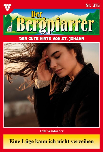 Der Bergpfarrer Classic 66 – Heimatroman, Toni Waidacher