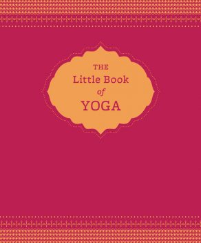The Little Book of Yoga, Nora Isaacs