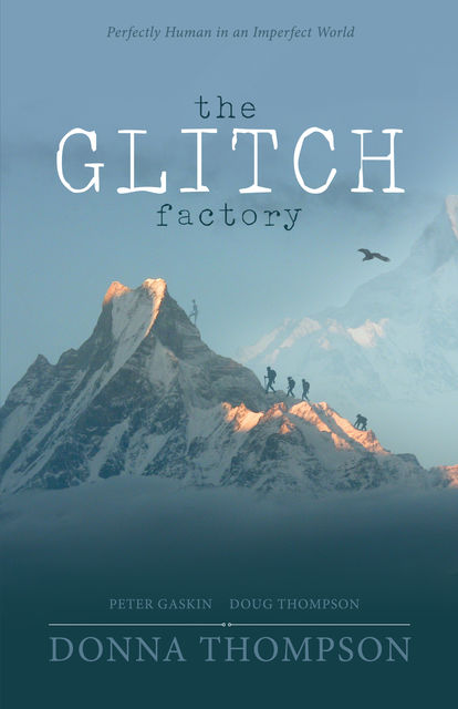 The Glitch Factory, Donna Thompson