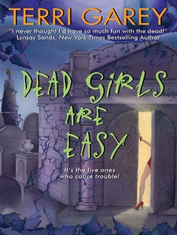 Dead Girls Are Easy, Terri Garey