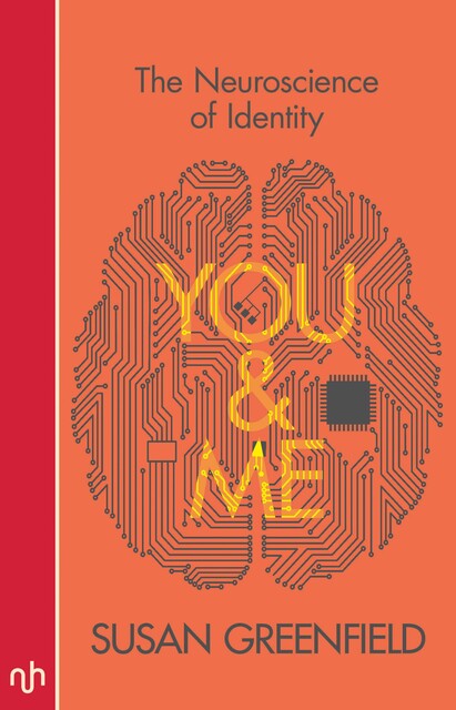 You and Me, Susan Greenfield