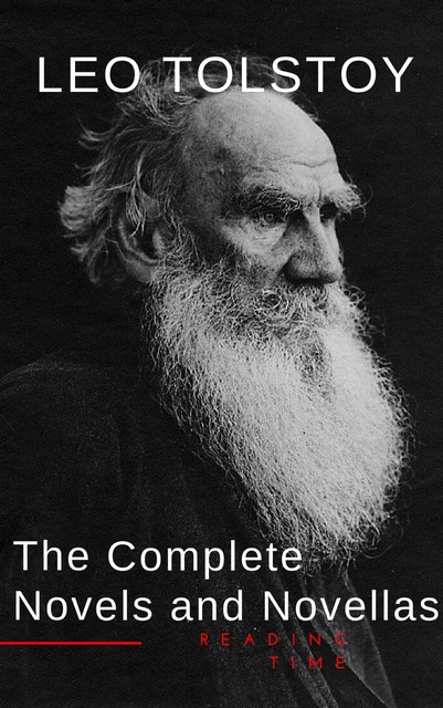 Leo Tolstoy: The Complete Novels and Novellas (Book House), Leo Tolstoy