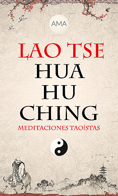 Hua Hu Ching, Lao Tsé