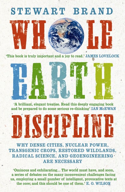 Whole Earth Discipline, Stewart Brand