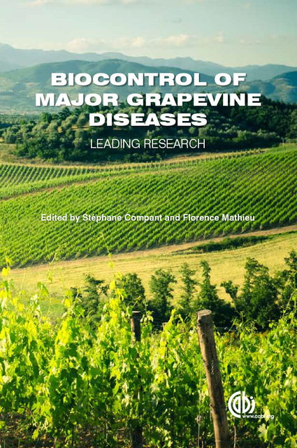 Biocontrol of Major Grapevine Diseases, Florence Mathieu, Stéphane Compant