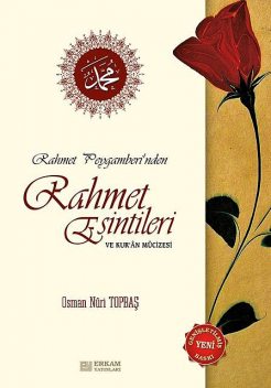 Rahmet Esintileri, Osman Nuri Topbaş