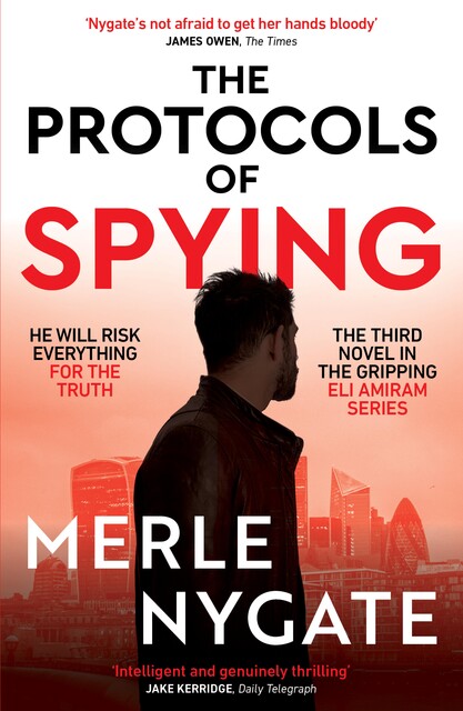 The Protocols of Spying, Merle Nygate